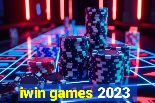 iwin games 2023